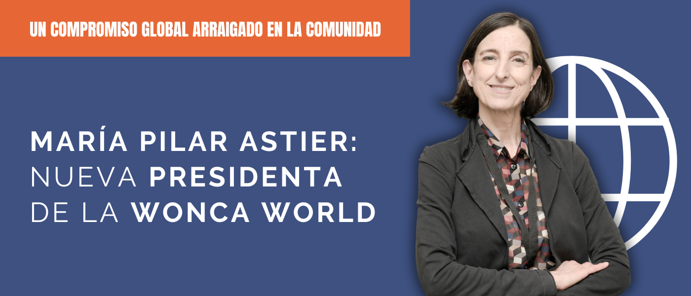 Las primeras palabras de Pilar Astier como presidenta electa de WONCA